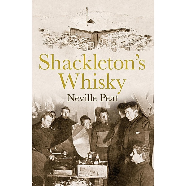 Shackleton's Whisky, Neville Peat