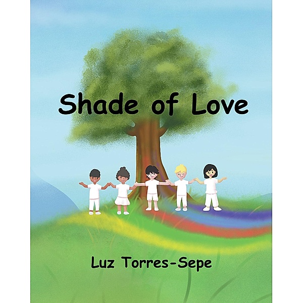 Shade of Love, Luz Torres-Sepe