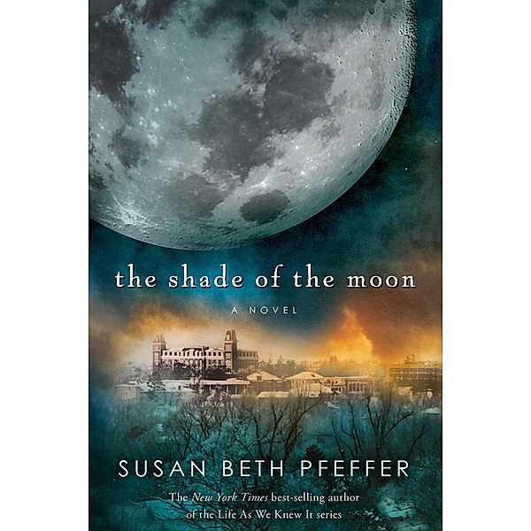 Shade of the Moon / Clarion Books, Susan Beth Pfeffer