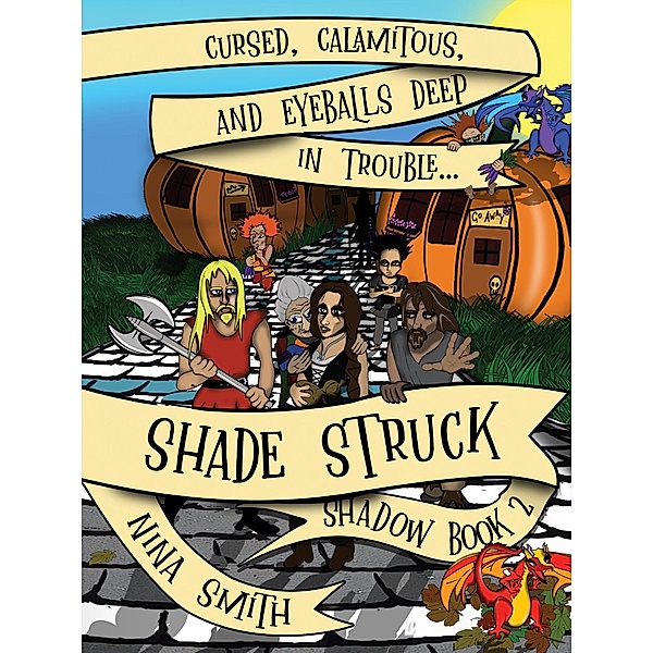 Shade Struck (Shadow, #2) / Shadow, Nina Smith