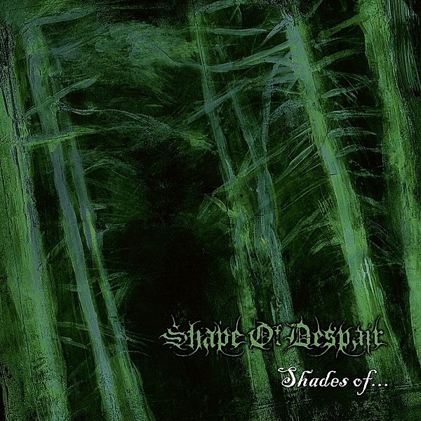 Shades Of...(Black 2-Vinyl), Shape Of Despair