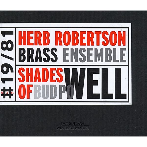 Shades Of Bud Powell, Herb Robertson