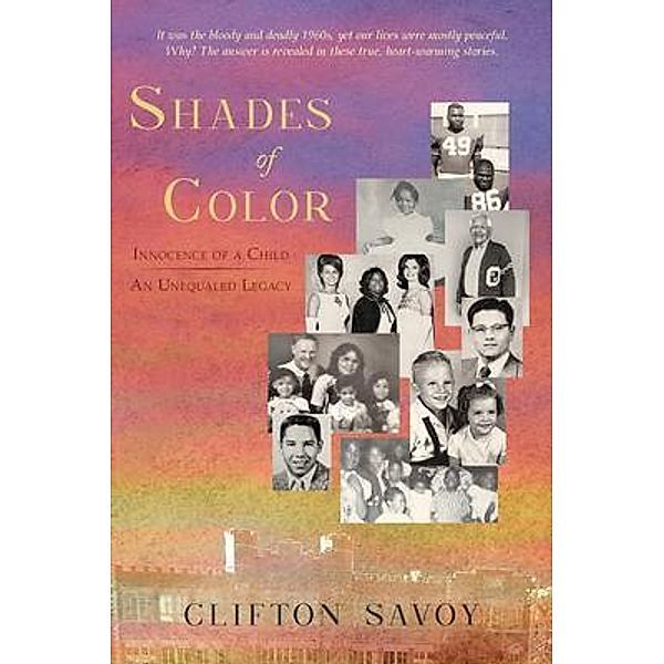 Shades of Color / SavoyHouse, LLC, Clifton Savoy