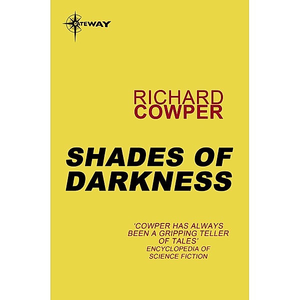 Shades of Darkness, Richard Cowper