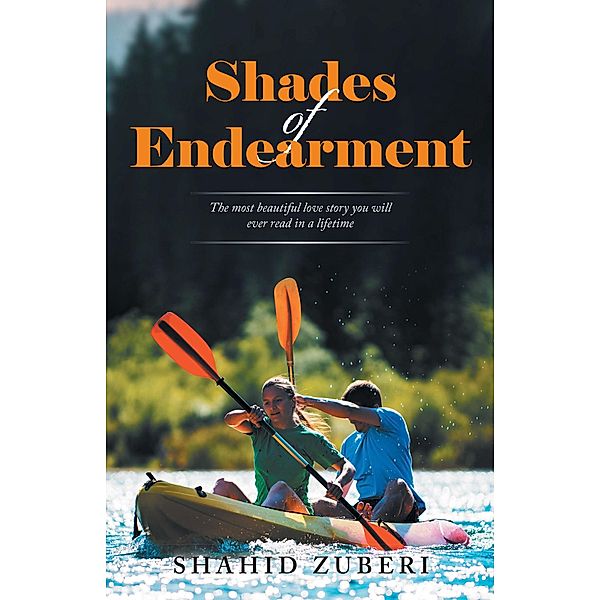 Shades of Endearment, Shahid Zuberi