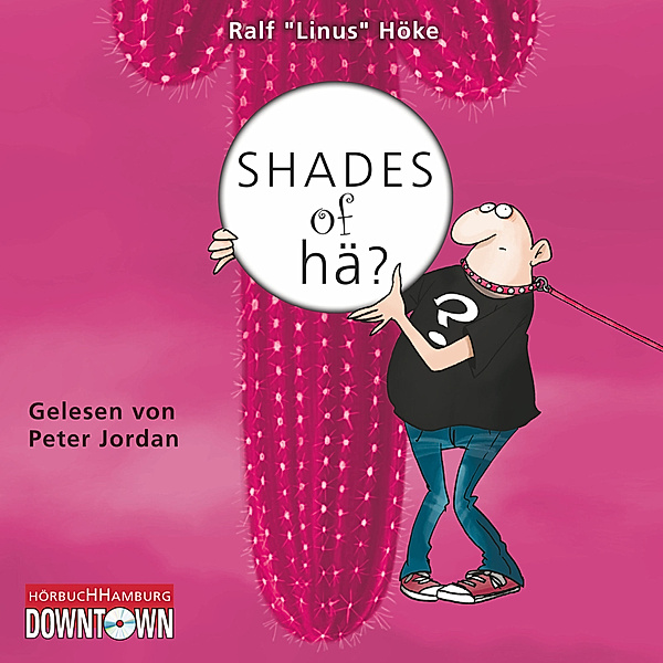 Shades of hä?, Ralf "Linus" Höke