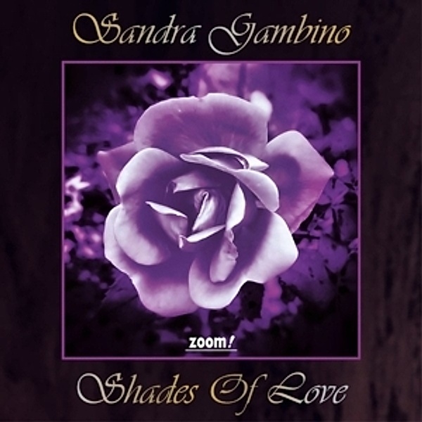 Shades Of Love, Sandra Gambino