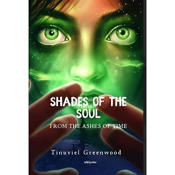 Shades of the Soul, Tinuviel Greenwood