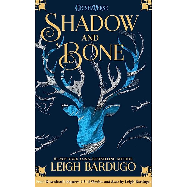 Shadow and Bone: Chapters 1-5 / Henry Holt and Co. (BYR), Leigh Bardugo