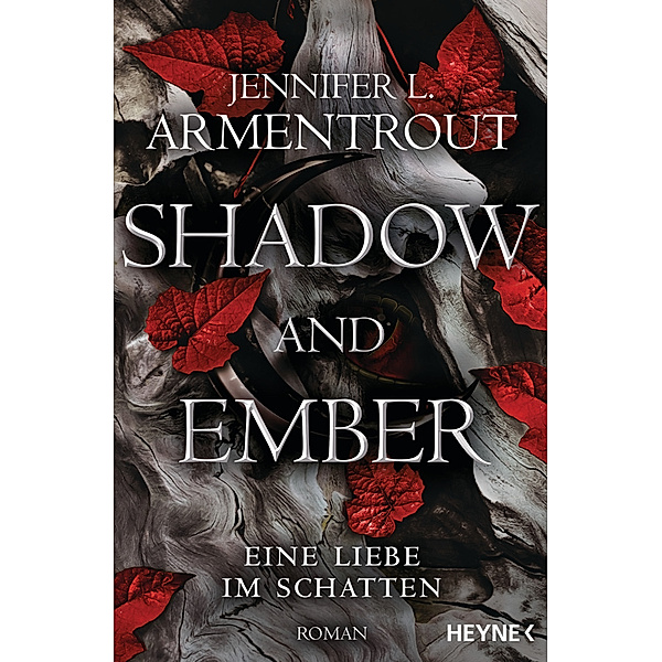 Shadow and Ember / Eine Liebe im Schatten Bd.1, Jennifer L. Armentrout
