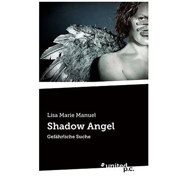 Shadow Angel, Lisa Marie Manuel