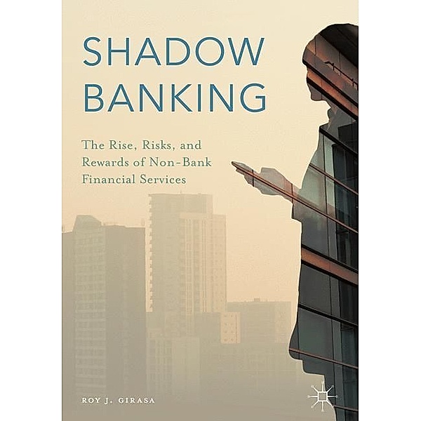 Shadow Banking, Roy Girasa