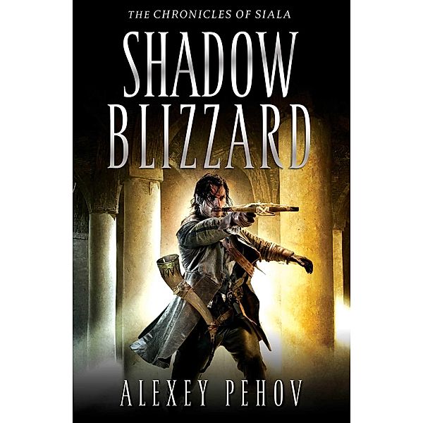 Shadow Blizzard, Alexey Pehov