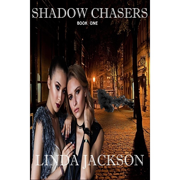 Shadow Chasers: Shadow Chasers, Linda Jackson