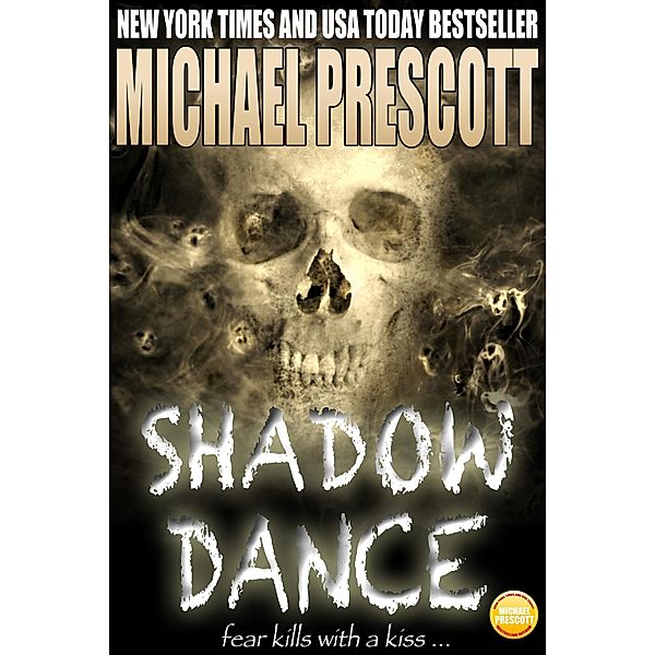 Shadow Dance, Michael Prescott