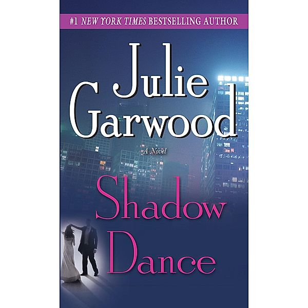 Shadow Dance, Julie Garwood