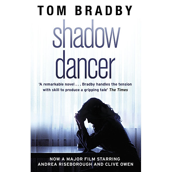 Shadow Dancer, Tom Bradby