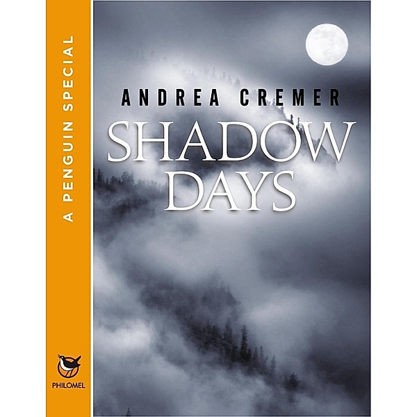 Shadow Days / Nightshade, Andrea Cremer