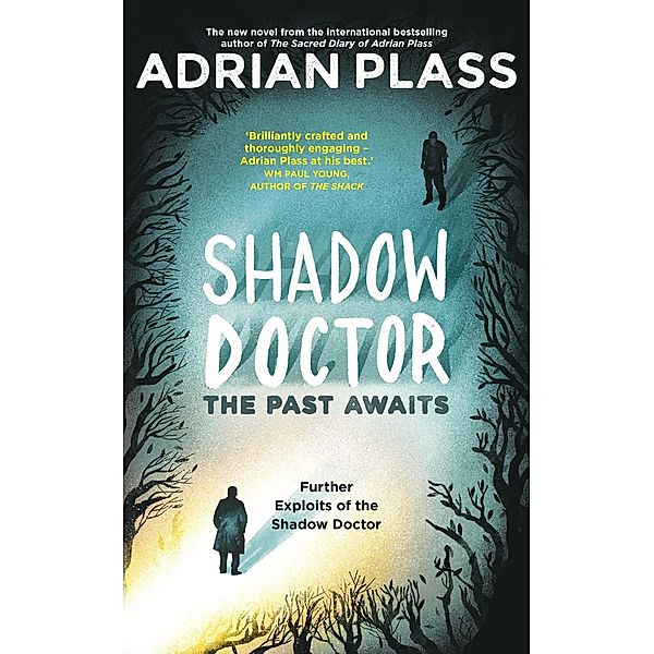 Shadow Doctor: The Past Awaits (Shadow Doctor Series), Adrian Plass