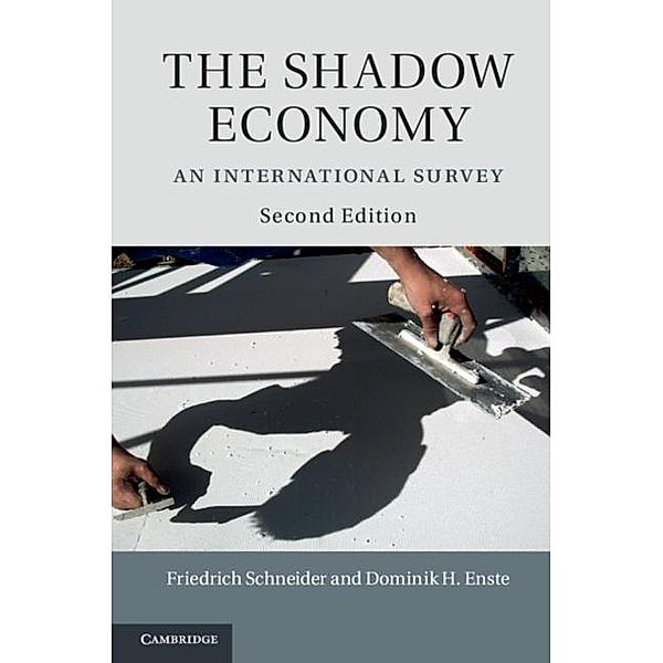Shadow Economy, Friedrich Schneider