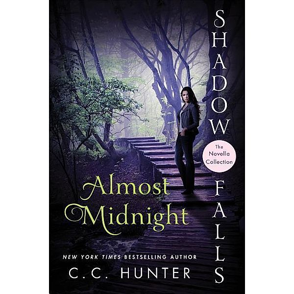 Shadow Falls: After Dark - Almost Midnight, C. C. Hunter