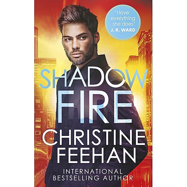 Shadow Fire / The Shadow Series Bd.7, Christine Feehan