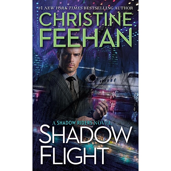 Shadow Flight / A Shadow Riders Novel Bd.5, Christine Feehan