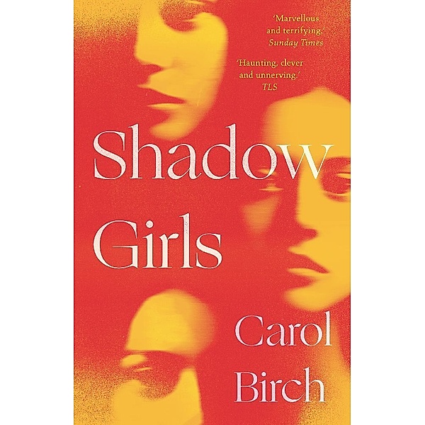 Shadow Girls, Carol Birch