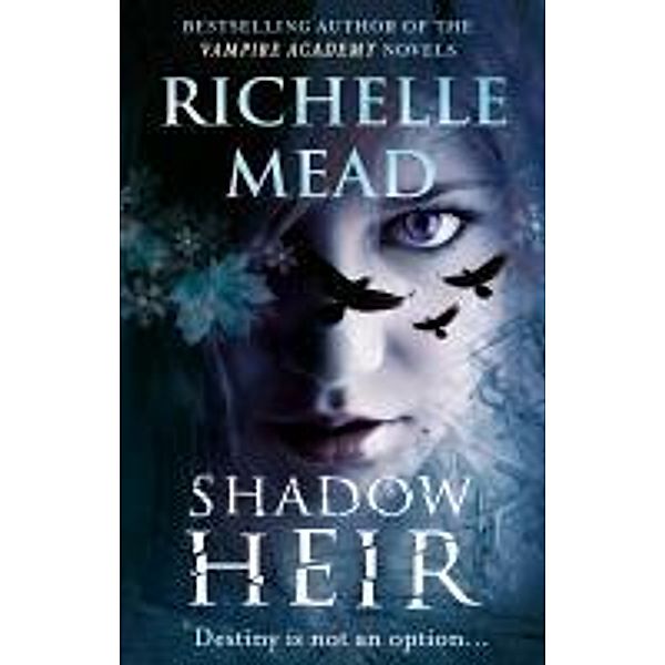 Shadow Heir (Dark Swan 4), Richelle Mead