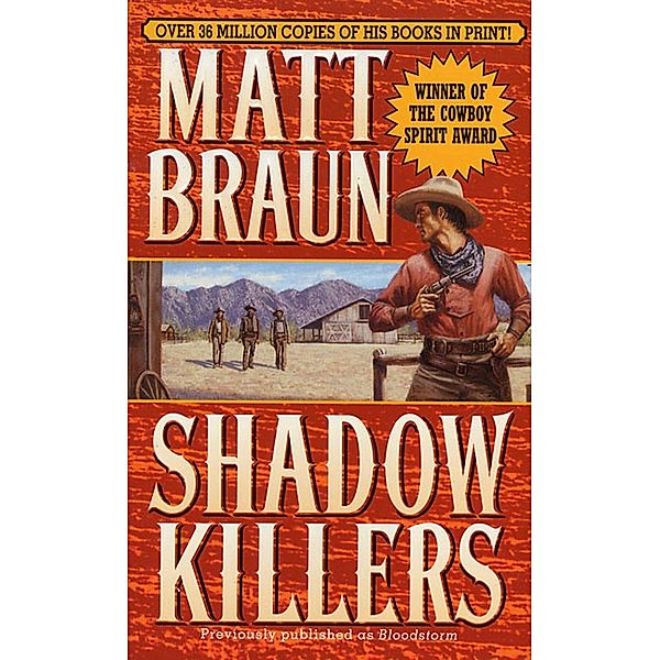 Shadow Killers, Matt Braun