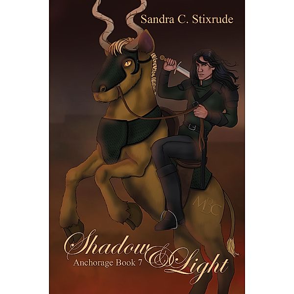 Shadow & Light (Anchorage, #7) / Anchorage, Sandra C. Stixrude