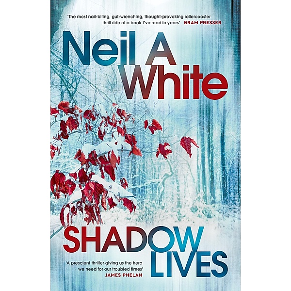 Shadow Lives, Neil A White