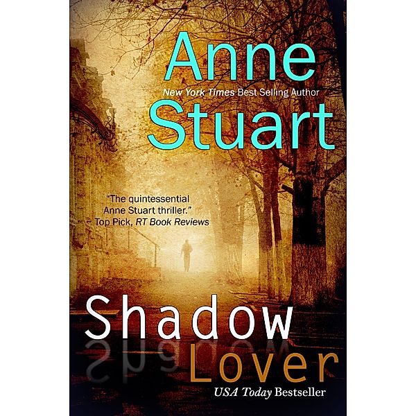 Shadow Lover / Bell Bridge Books, Anne Stuart