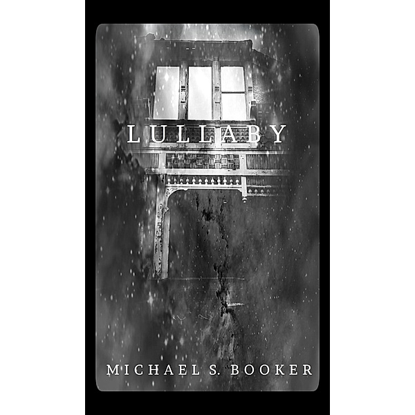 Shadow: Lullaby, Michael S. Booker