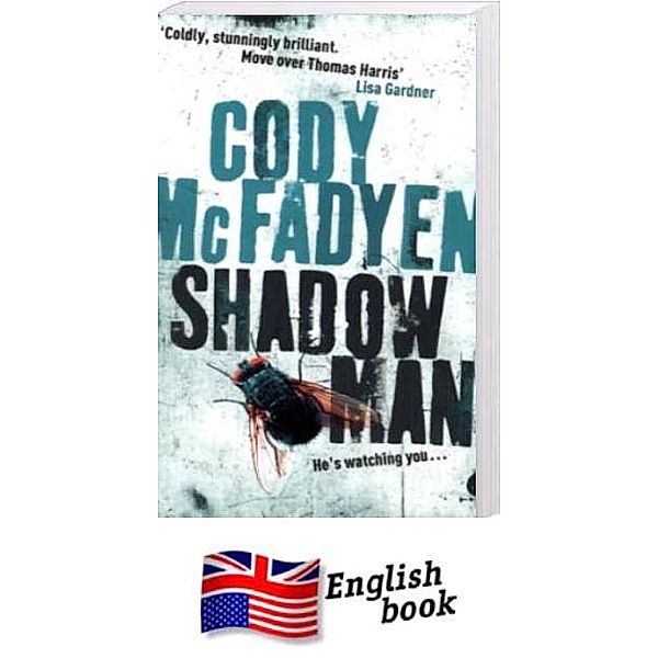 Shadow Man, Cody McFadyen