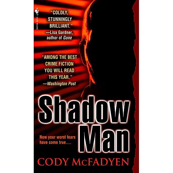 Shadow Man, Cody McFadyen