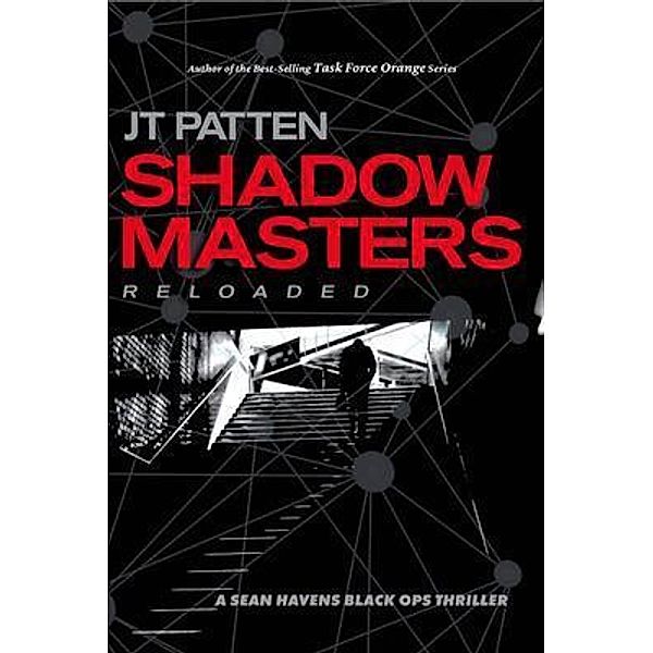 Shadow Masters Reloaded, Jt Patten