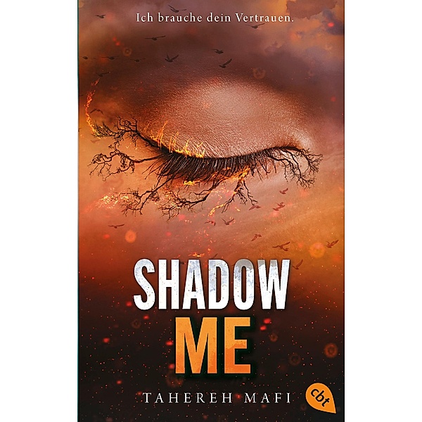 Shadow Me / Die »Shatter Me«-Shorts Bd.3, Tahereh Mafi