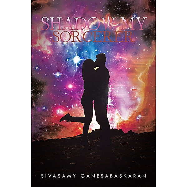 Shadow My Sorcerer, Sivasamy Ganesabaskaran