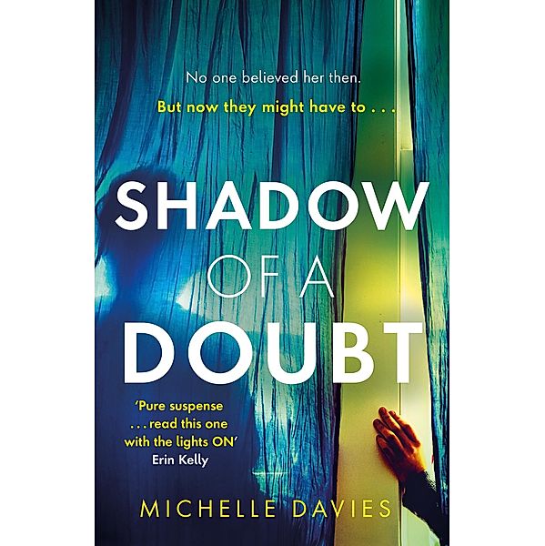 Shadow of a Doubt, Michelle Davies
