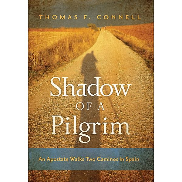 Shadow of a Pilgrim, Thomas F. Connell