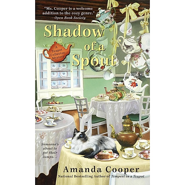 Shadow of a Spout / A Teapot Collector Mystery Bd.2, Amanda Cooper