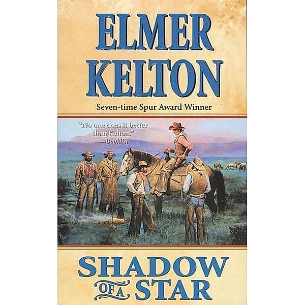 Shadow of a Star, Elmer Kelton