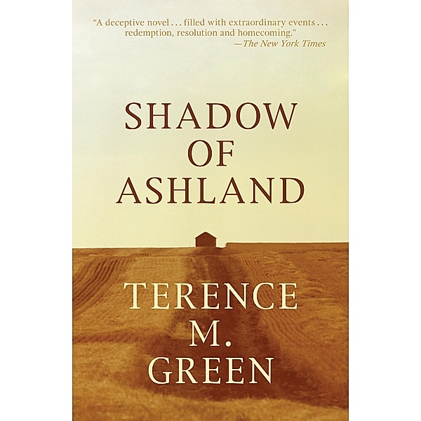 Shadow of Ashland / The Ashland Trilogy, Terence M. Green