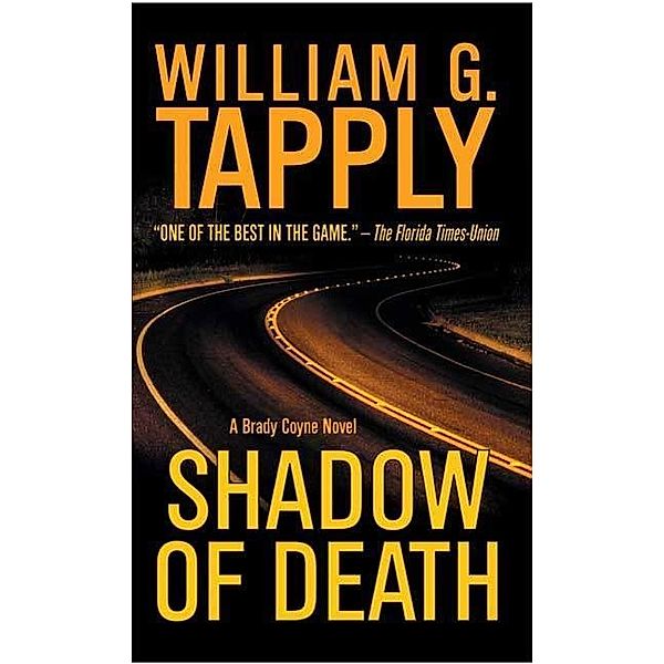 Shadow of Death / Brady Coyne Novels Bd.20, William G. Tapply