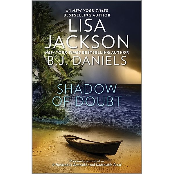 Shadow of Doubt, Lisa Jackson, B. J. Daniels