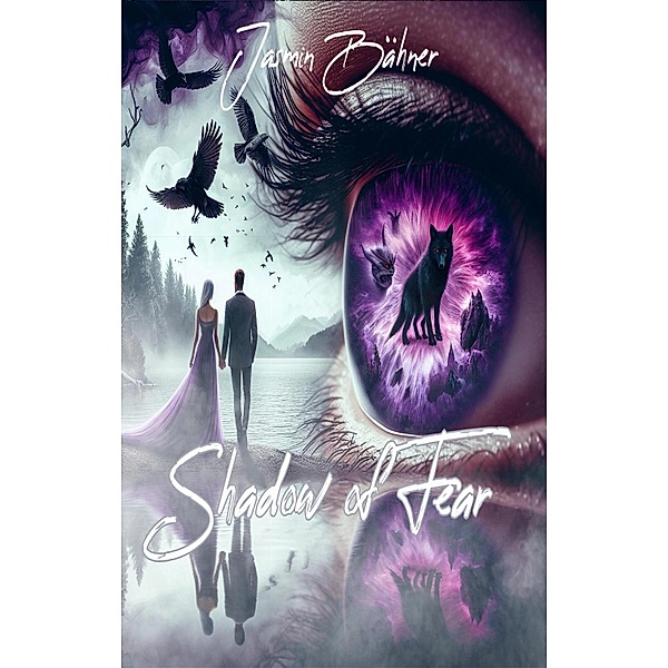 Shadow of Fear / Shadow's Bd.2, Jasmin Bähner