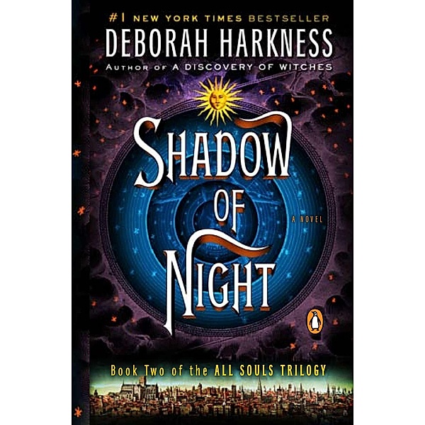 Shadow of Night, Deborah Harkness