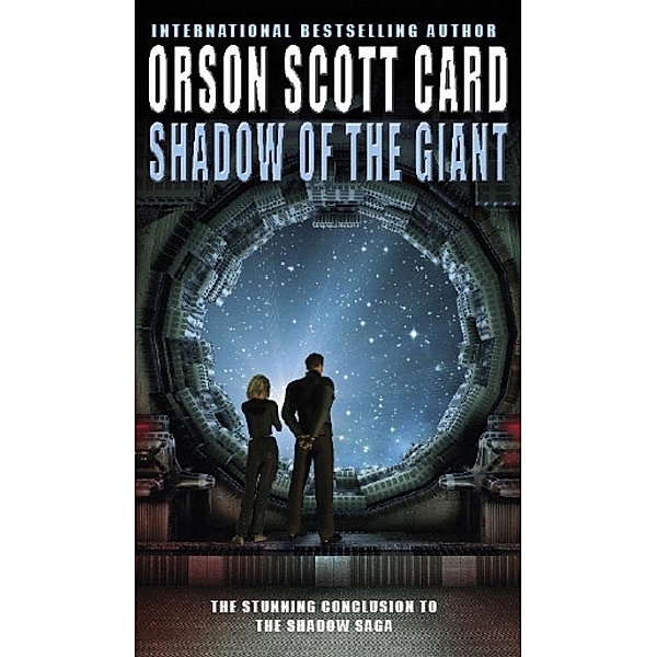 Shadow Of The Giant / Shadow Saga Bd.4, Orson Scott Card