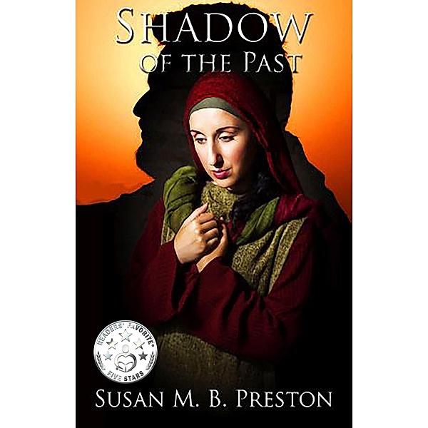 Shadow of the Past (Keepers of the Faith 4, #1) / Keepers of the Faith 4, Susan Preston